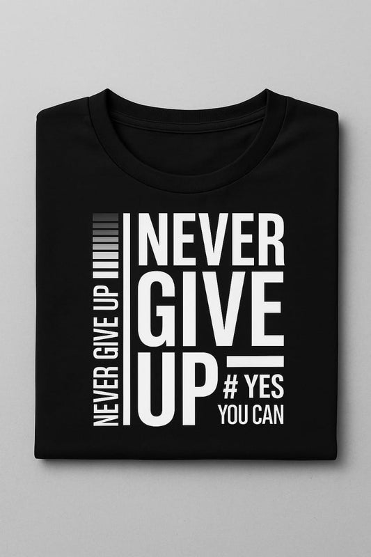 Never Give Up Black Motivational T-Shirt – Sports, Gym & Casual Wear | AthleZone