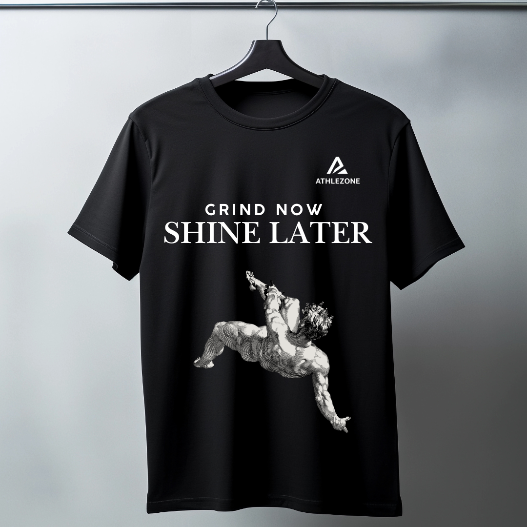 AthleZone “Grind Now, Shine Later” Motivation T-Shirt – Built for the Hustlers